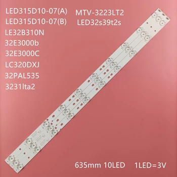  LED apšvietimo juostelės 32PAL535 LE32B310N Le32b8000T LE328500T LE32K5500T LED315D10-ZC14-07(A) LED315D10-07 B) 30331510219