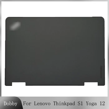  Naujas Originalus Atveju Lenovo Thinkpad S1 Joga, Jogos 12 Nešiojamas LCD Ekrano Galinio Dangtelio Viršuje Atveju 04X6448 AM10D000810 Black Korpusas